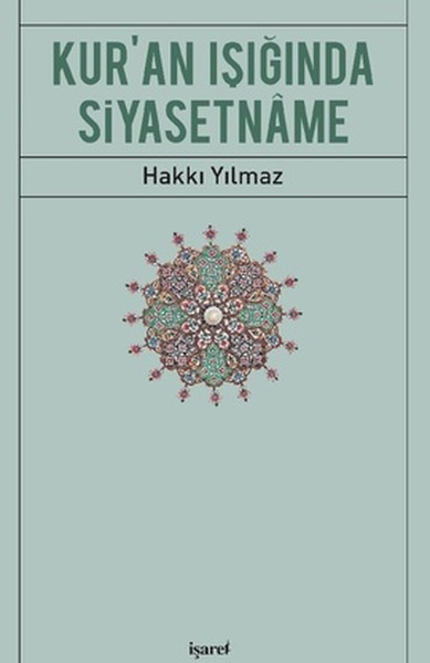 Kur’an Işığında Siyasetname