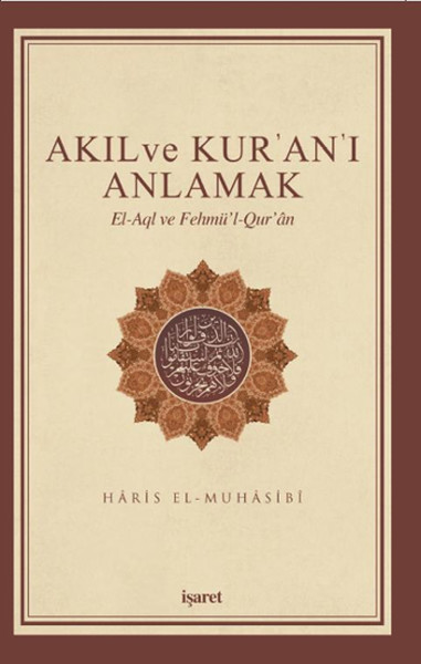 Akıl ve Kuranı Anlamak