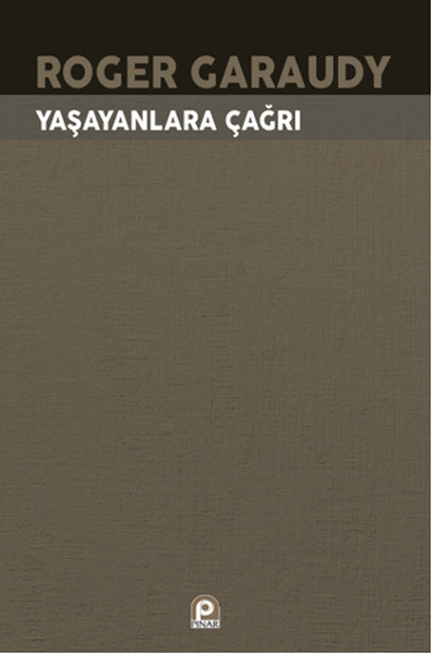 Yaşayanlara Çağrı