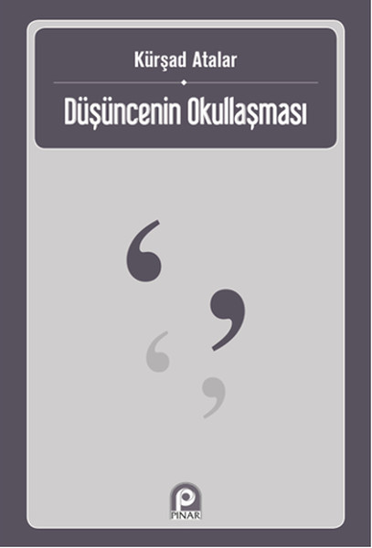 Düşüncenin Okullaşması