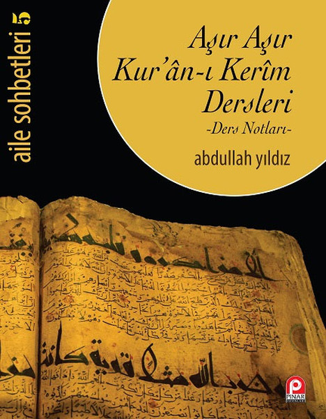 Aşır Aşır Kuranı Kerim Dersleri