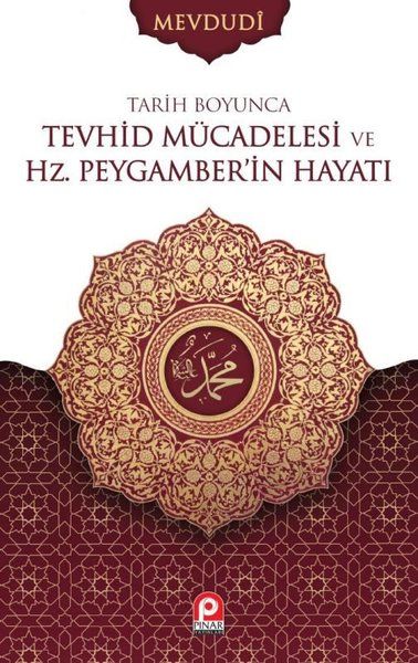 Tarih Boyunca Tevhid Mücadelesi ve HzPeygamberin Hayatı Seti  2 Cilt Takım