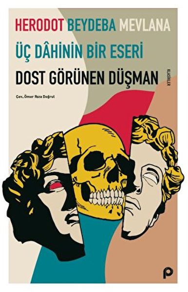 Dost Görünen Düşman