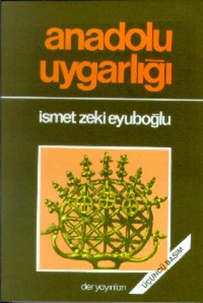 Anadolu Uygarlığı