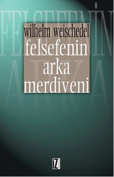 Felsefenin Arka Merdiveni