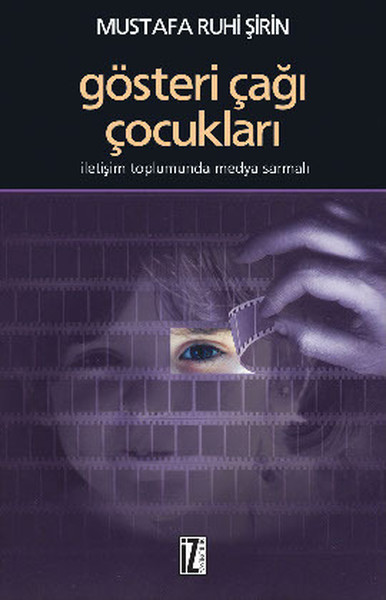 Gösteri Çağı Çocukları