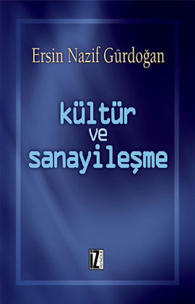 Kültür ve Sanayileşme