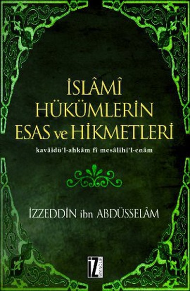 İslami Hükümlerin Esas ve Hikmetleri