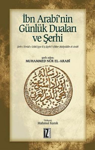 İbn Arabi’nin Günlük Duaları ve Şerhi