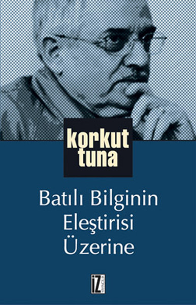 Batılı Bilginin Eleştirisi Üzerine