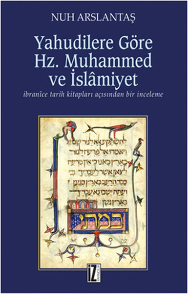 Yahudilere Göre Hz Muhammed ve İslamiyat