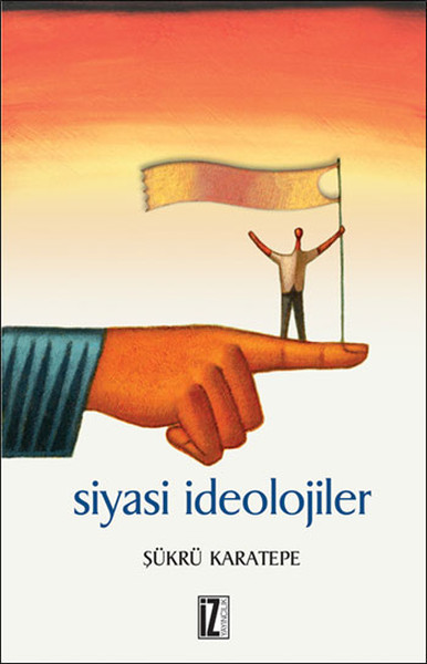 Siyasi İdeolojiler