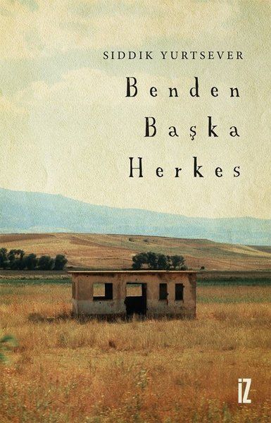 Benden Başka Herkes