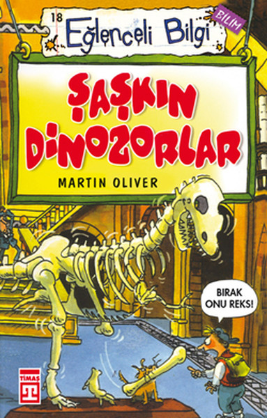 Şaşkın Dinozorlar Eğlenceli Bilgi  18