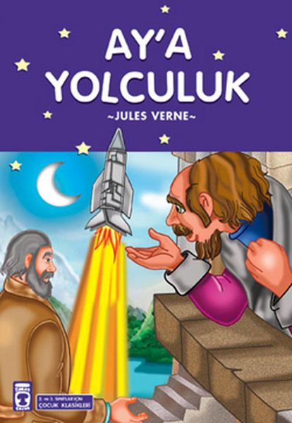 Aya Yolculuk  Çocuk Klasikleri