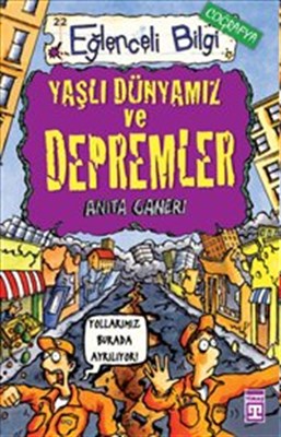 Eğlenceli Bilgi Coğrafya  Yaşlı Dünyamız ve Depremler