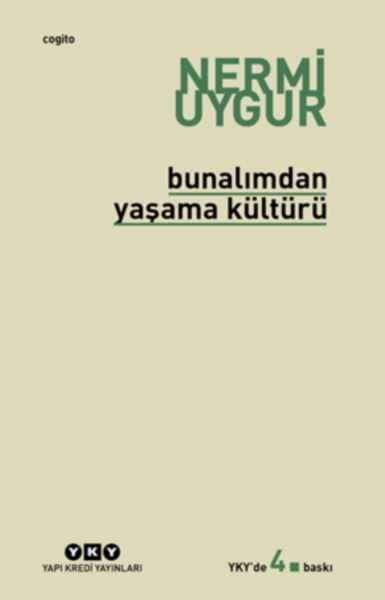 Bunalımdan Yaşama Kültürü