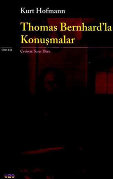 Thomas Bernhardla Konuşmalar