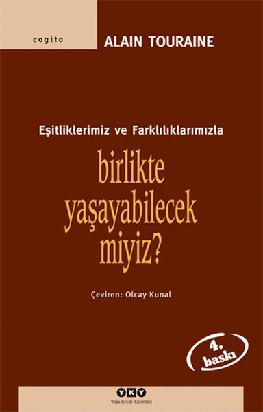 Birlikte Yaşayabilecek miyiz Eşitliklerimiz ve Farklılıklarımızla