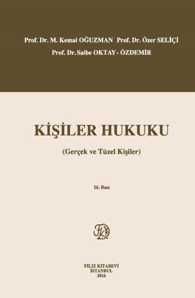 Kişiler Hukuku Gerçek ve Tüzel Kişiler Ciltli