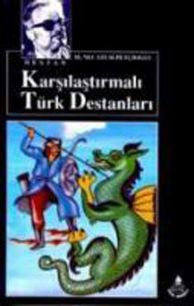 Karşılaştırmalı Türk Destanları