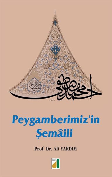 Peygamberimizin Şemaili Ciltli