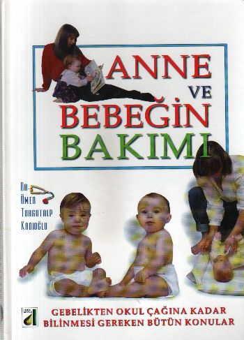 Anne ve Bebeğin Bakımı Ciltli