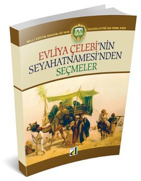 Evliya Çelebinin Seyahatnamesinden Seçmeler