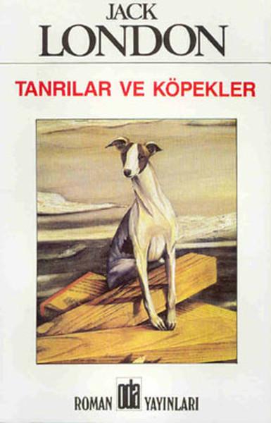 Tanrılar Ve Köpekler