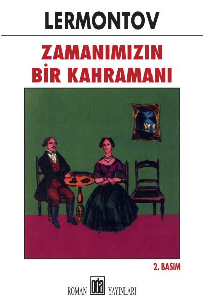 Zamanımızın Bir Kahramanı