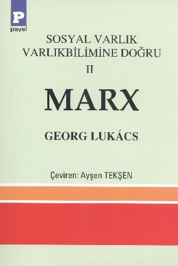 Marx  Sosyal Varlık Varlıkbilimine Doğru 2