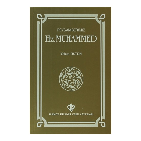 Peygamberimiz Hz Muhammed