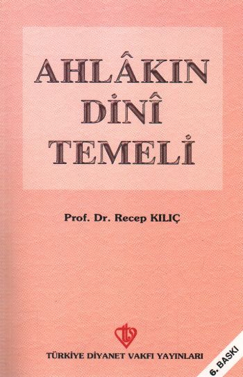 Ahlakın Dini Temeli