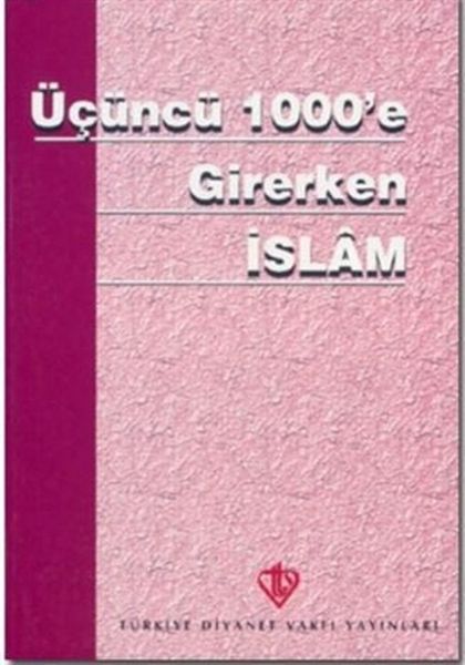 Üçüncü 1000e Girerken İslam