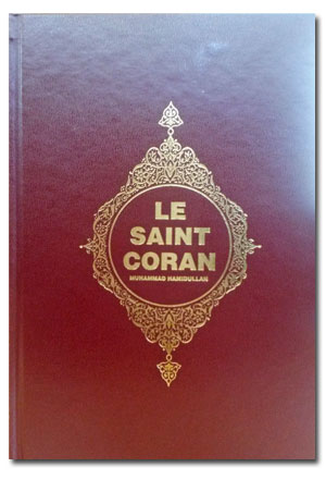 Le Saint Coran Kuranı Kerim ve Açıklamalı MealiFransızca