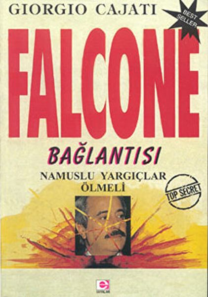 Falcone Bağlantısı  Namuslu Yargıçlar Ölmeli