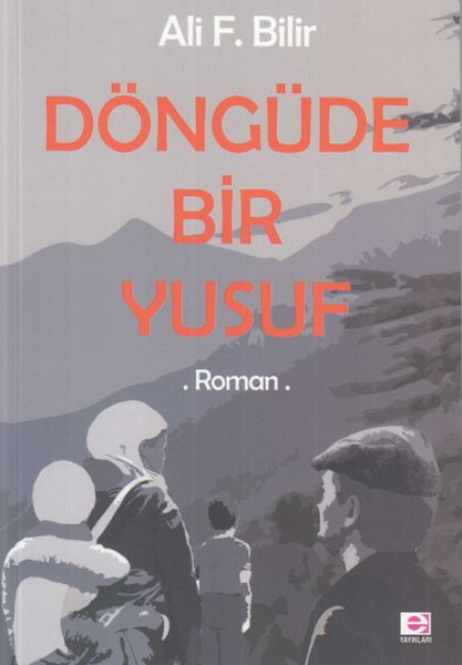 Döngüde Bir Yusuf