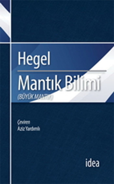 Mantık Bilimi  Büyük Mantık