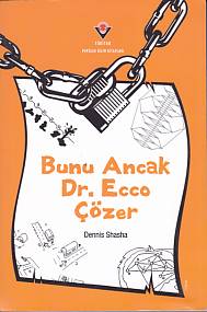 Bunu Ancak Dr Ecco Çözer