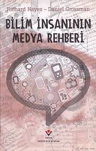 Bilim İnsanının Medya Rehberi