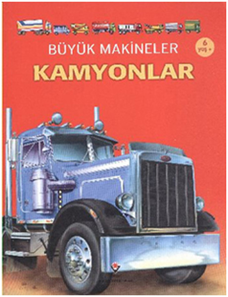 Büyük Makineler  Kamyonlar