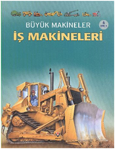 Büyük Makineler  İş Makineleri