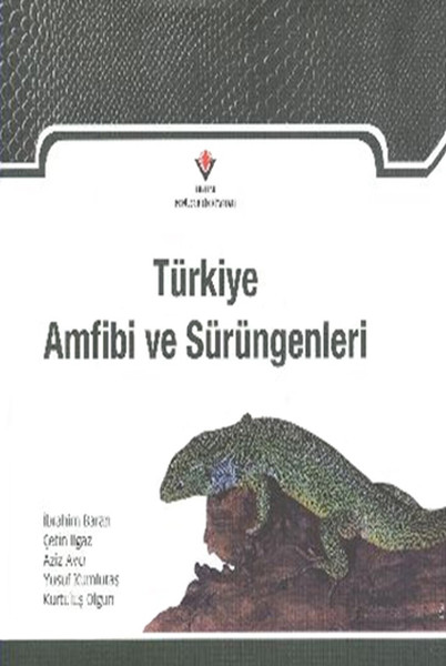 Türkiye Amfibi ve Sürüngenleri  Ciltli