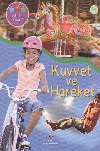 Bilimle Tanışalım  Kuvvet ve Hareket