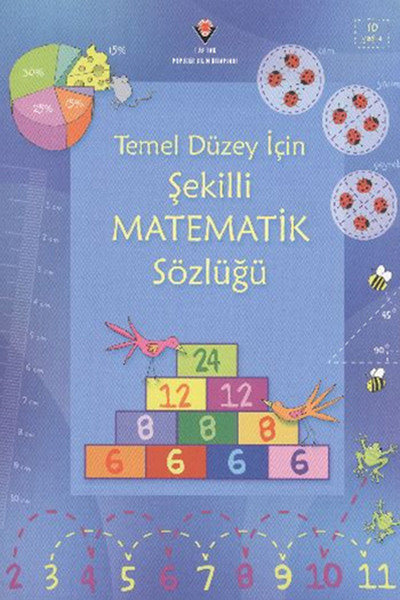 Temel Düzey İçin Şekilli Matematik Sözlüğü