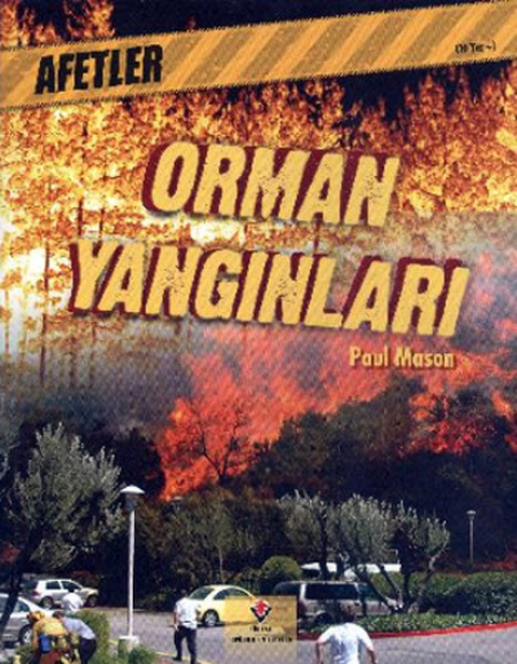 Afetler Orman Yangınları