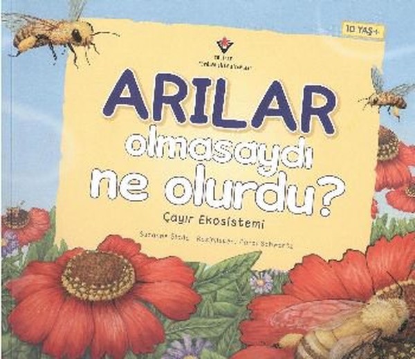 Arılar Olmasaydı Ne Olurdu  Çayır Ekosistemi