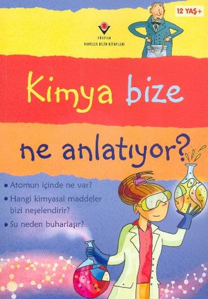 Kimya Bize Ne Anlatıyor