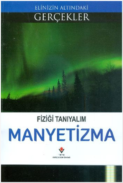 Manyetizma  Fiziği Tanıyalım