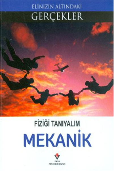 Mekanik  Fiziği Tanıyalım